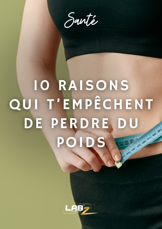 E-book : "Les 10 raisons qui t'empêchent de perdre du poids"